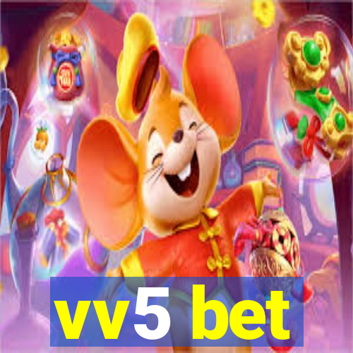 vv5 bet